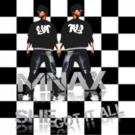 Mnax - She got it all