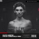 FLOYD WEST22 - For My Cuban Ex (La Vida) (Original Mix)