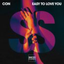 CON - Easy To Love You