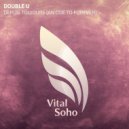 Double U - Depuis Toujours (An Ode To Forever) (Extended Mix)