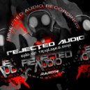 REJECTED AUDIO - End Of Transmission