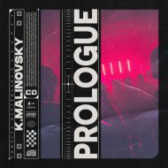 K.Malinovsky - Prologue