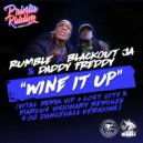Rumble, Blackout JA, Daddy Freddy - Wine It Up (Marcus Visionary Remix)