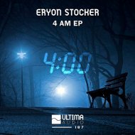 Eryon Stocker - 4 a.m.