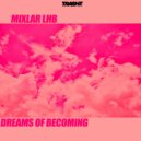 Mixlar LHB - Paradise (Original Mix)
