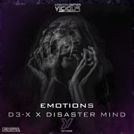 D3-x & Disaster Mind - Emotions