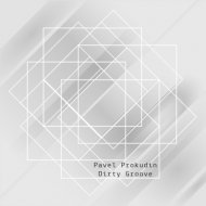 Pavel Prokudin - Dirty Groove