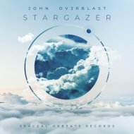 John Ov3rblast - Stargazer