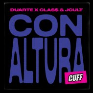Duarte (BR) & Cla$$ & JCult - Con Altura