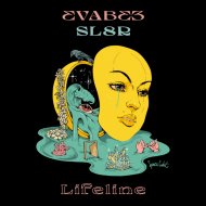 EVABEE, Sl8r - Lifeline