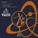 VINI LAWZ - So Clap (Extended)