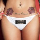 Alexey Progress - Fashion Sound #040 ()