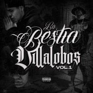 La Bestia Villalobos - Hablan de mi