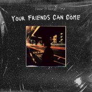 House Of Energy - You Can Say
