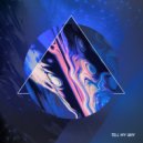 Anyma (UK) - Tell My Why