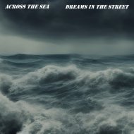 Dreams In The Street - We Pray Every Day