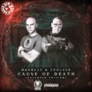 Madnezz & Evolver - Cause Of Death (Original Mix)