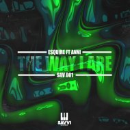 eSQUIRE feat. Anni - The Way I Are