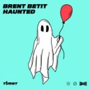 Brent Betit - Haunted (Extended Mix)