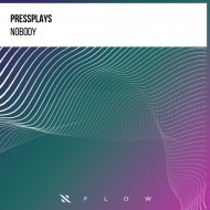 PressPlays - Nobody