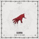 Scarra - Slave To The Game