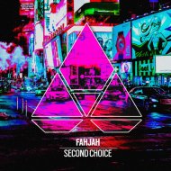 Fahjah - Second Choice