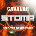 Gavalar - Lead The Dance Floor (Original Mix)