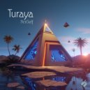 Turaya - Unreal (Original Mix)