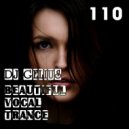 DJ GELIUS - Beautiful Vocal Trance 110