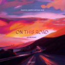 Paluccis & Saints Café feat. NAIR - On This Road (Kolter Remix)