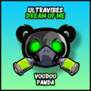Ultravibes - Dream Of Me