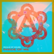 Realm of House - Inside of me