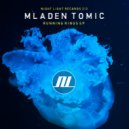 Mladen Tomic - Running Rings