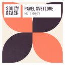 Pavel Svetlove - Butterfly (Original Mix)
