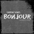 Simon Vinyl - Bonjour (Original Mix)