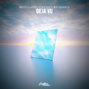 MRTY & Josh Vorster & NO DOUBTS - Deja Vu (Original Mix)