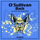 O\'Sullivan - Back (Original Mix)