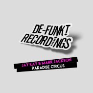 Jay Kay & Mark Jackson - Paradise Circus