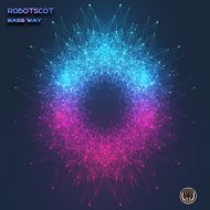Robotscot - Bass Way