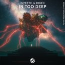 Inpetto, DigEx - In Too Deep (Extended Mix)