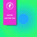 Raffee - Another Time (Original Mix)