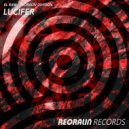 EL Ram, Reoralin Division - Lucifer (Original Mix)