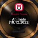 Nikolai Pinaev - Animals (18.12.2022)