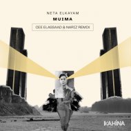 Neta Elkayam & Cee ElAssaad & Nariz (IL) - Muima