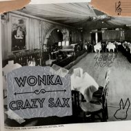 Wonka(ES) - Crazy Sax
