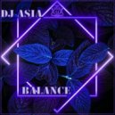 Dj Asia - Balance (Mix)