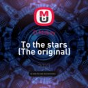 D.Mokey - To the stars (The original)