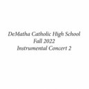 DeMatha Catholic High School Symphonic Band - Holly Wreath Medley (Arr. R. Fote)