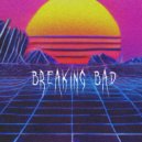 Tim August - Breaking Bad (Original Mix)