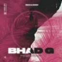 Ricci & Shex - Bhad G
